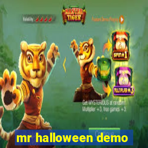 mr halloween demo