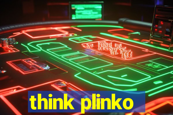 think plinko