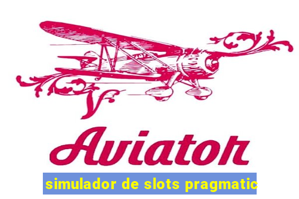 simulador de slots pragmatic