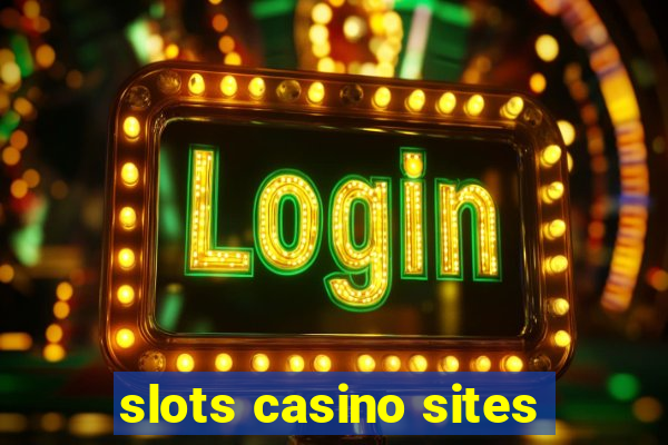 slots casino sites