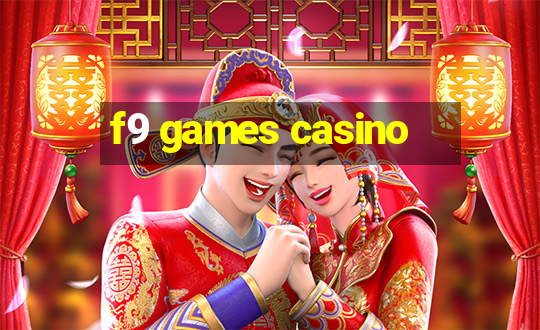 f9 games casino