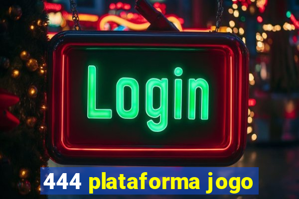 444 plataforma jogo