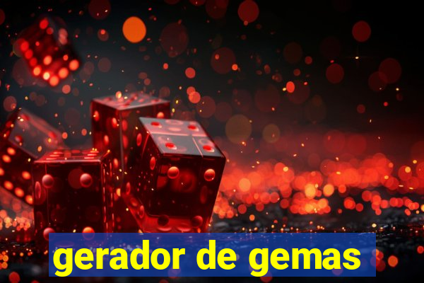 gerador de gemas