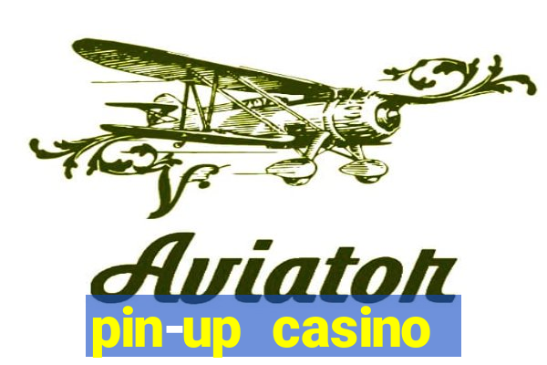 pin-up casino reclame aqui