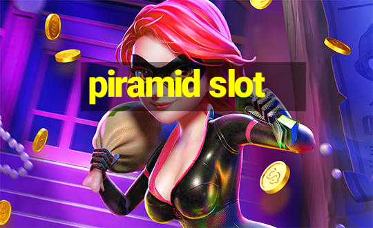 piramid slot