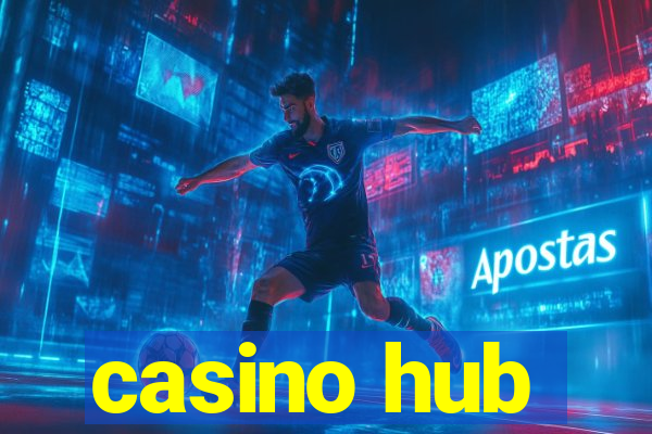 casino hub