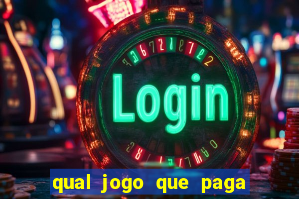 qual jogo que paga sem depositar