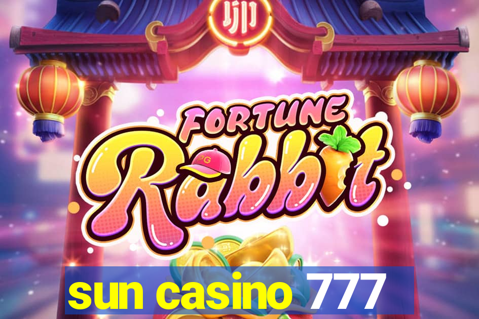 sun casino 777