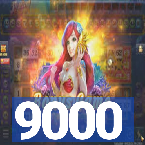 9000