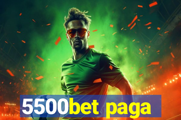 5500bet paga