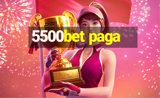 5500bet paga