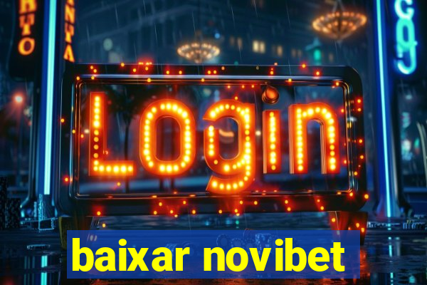 baixar novibet