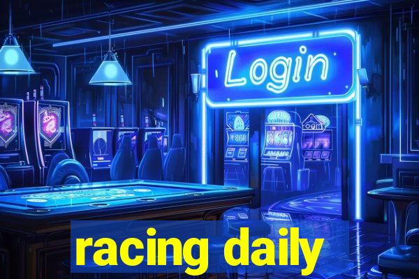 racing daily