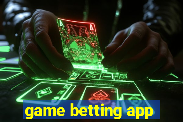 game betting app