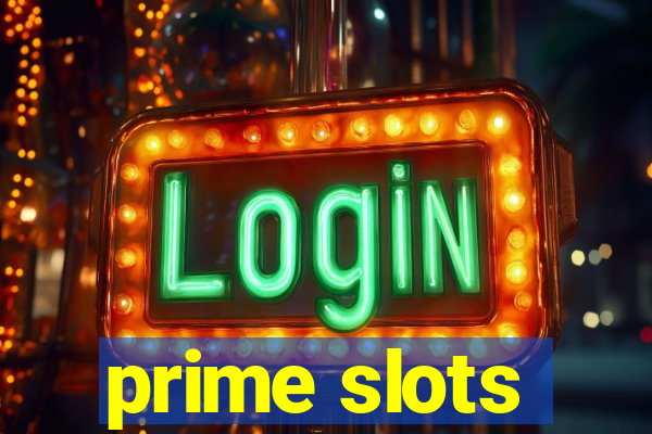 prime slots