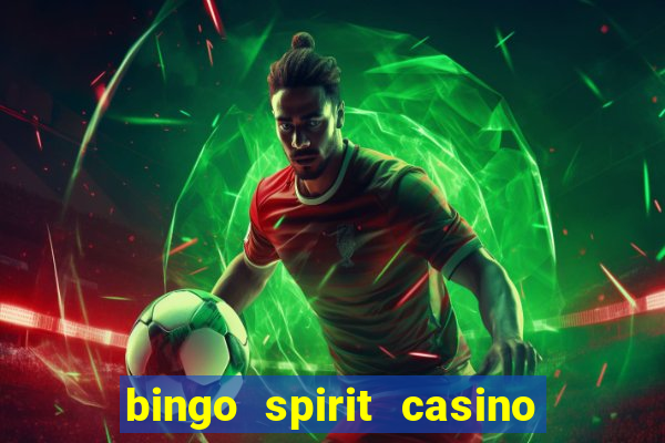 bingo spirit casino no deposit bonus codes