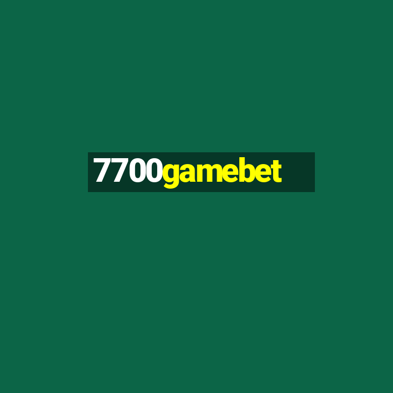 7700gamebet