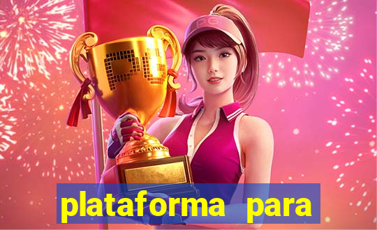 plataforma para jogar sem deposito