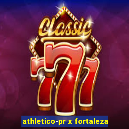 athletico-pr x fortaleza