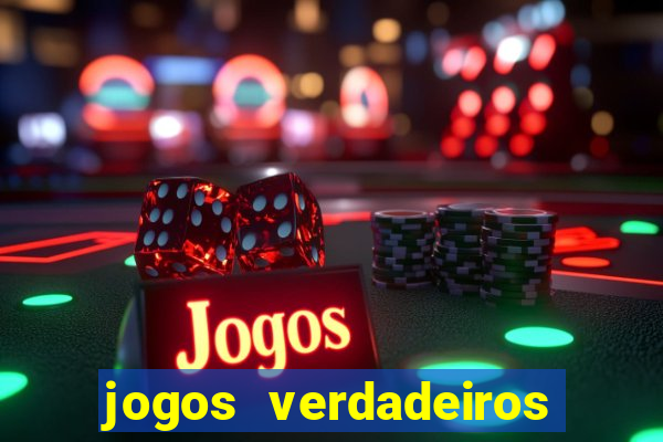 jogos verdadeiros de ganhar dinheiro