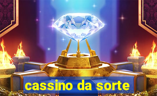 cassino da sorte