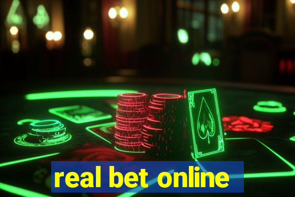 real bet online