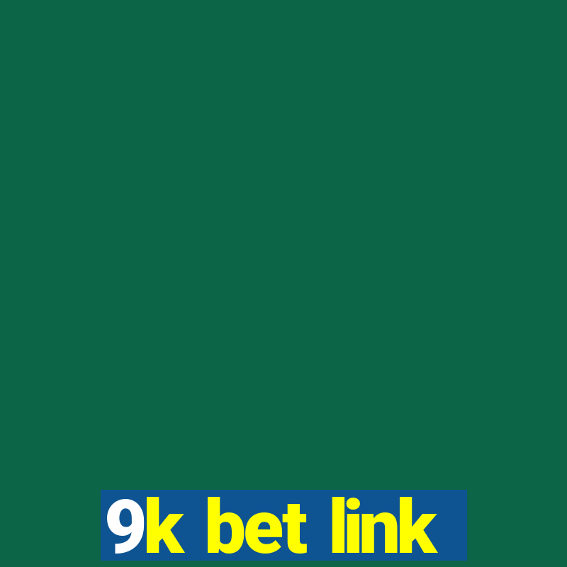 9k bet link