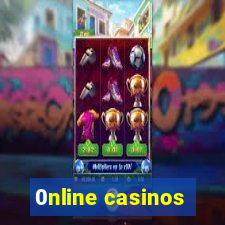 0nline casinos