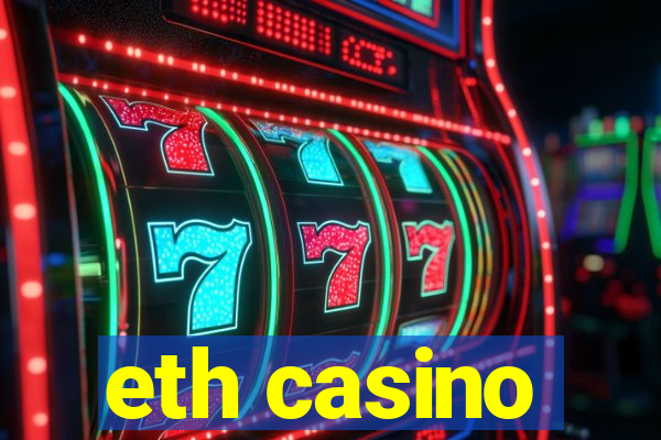 eth casino