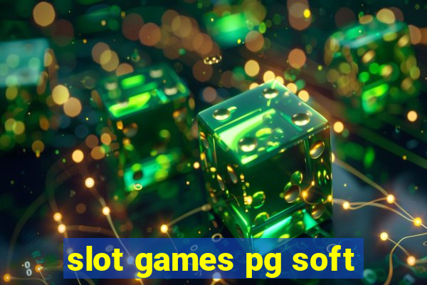 slot games pg soft