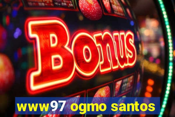 www97 ogmo santos