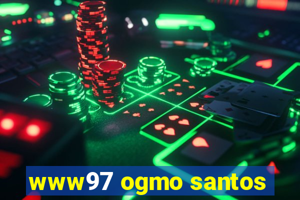 www97 ogmo santos