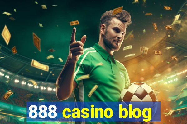 888 casino blog