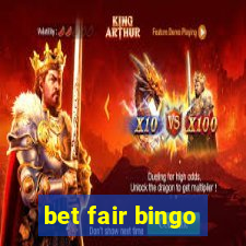 bet fair bingo