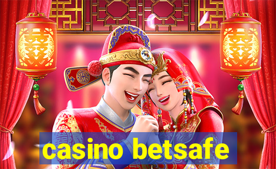 casino betsafe