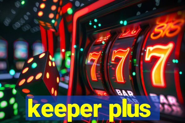 keeper plus