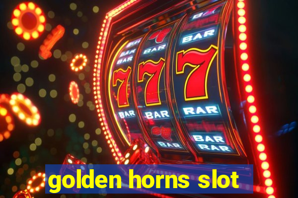 golden horns slot