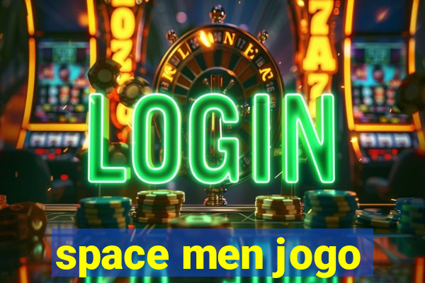 space men jogo