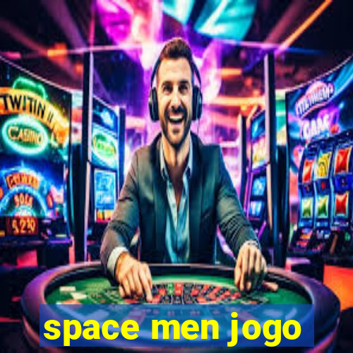 space men jogo