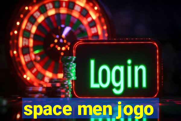 space men jogo