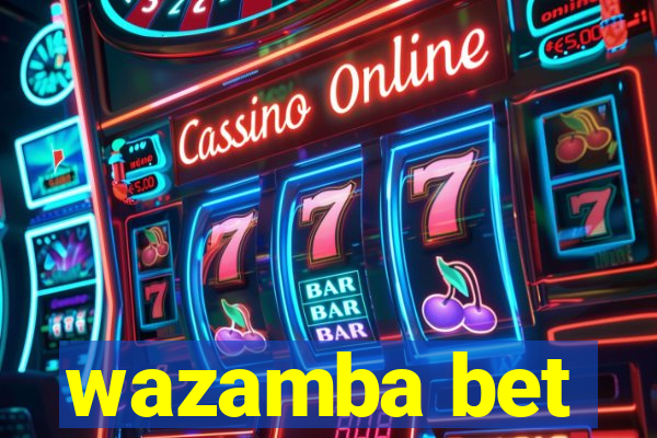 wazamba bet