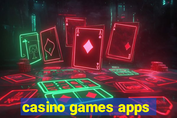 casino games apps