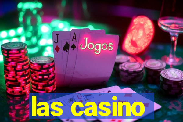 las casino