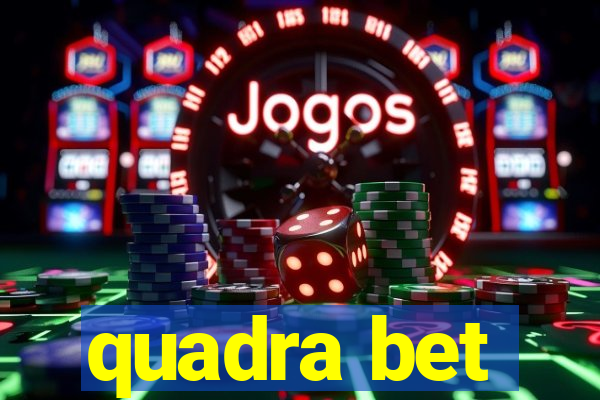 quadra bet