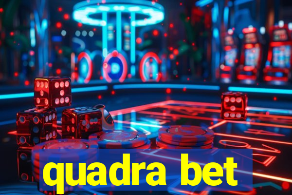 quadra bet