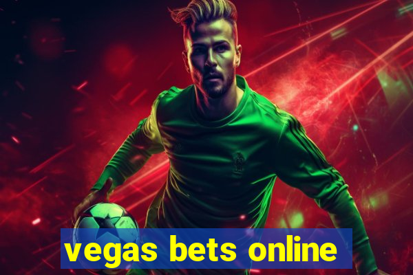 vegas bets online