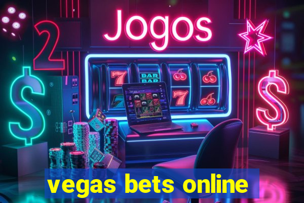 vegas bets online