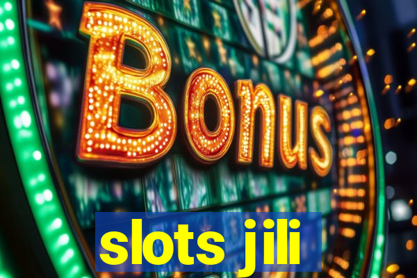 slots jili