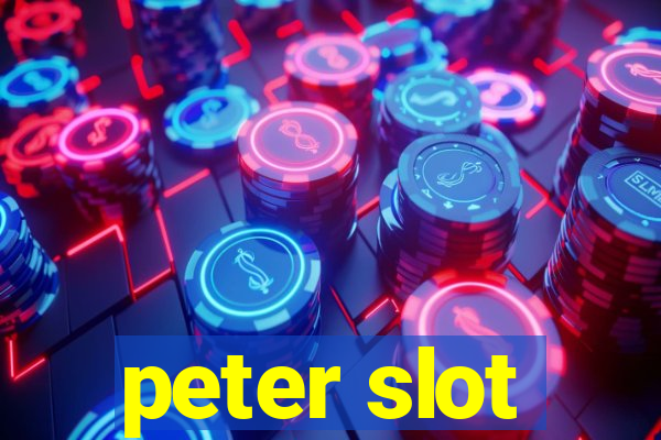 peter slot