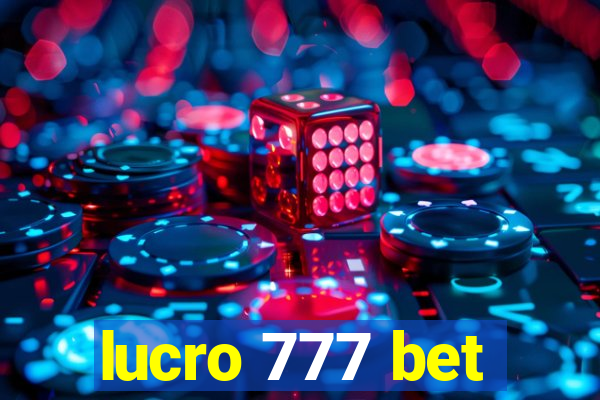 lucro 777 bet